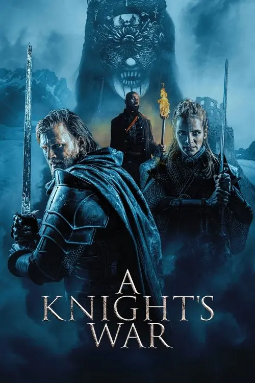 مشاهدة فيلم A Knight's War 2025 مترجم