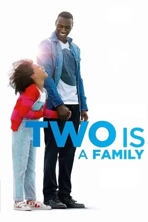 مشاهدة فيلم Two Is a Family 2016 مترجم