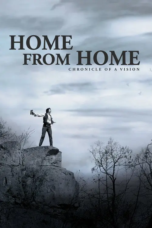 مشاهدة فيلم Home from Home – Chronicle of a Vision 2013 مترجم