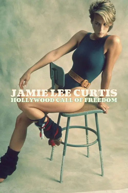 مشاهدة فيلم Jamie Lee Curtis: Hollywood Call of Freedom 2022 مترجم