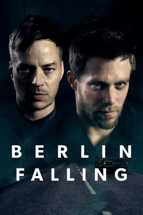 مشاهدة فيلم Berlin Falling 2017 مترجم