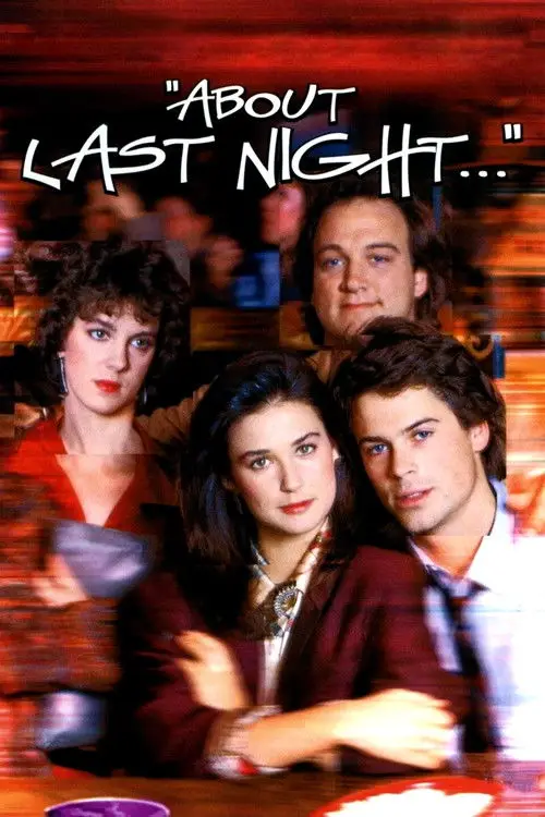 مشاهدة فيلم About Last Night... 1986 مترجم
