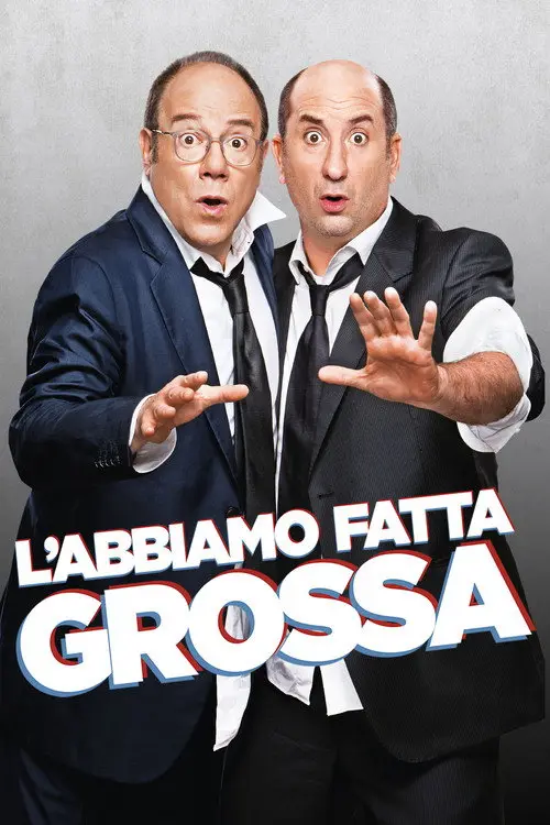 مشاهدة فيلم L'abbiamo fatta grossa 2016 مترجم