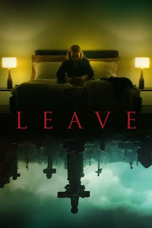 مشاهدة فيلم Leave 2022 مترجم