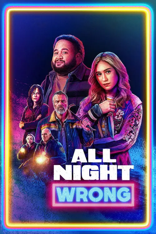 مشاهدة فيلم All Night Wrong 2026 مترجم