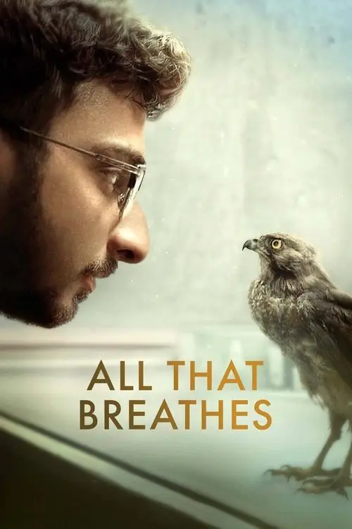 مشاهدة فيلم All That Breathes 2022 مترجم