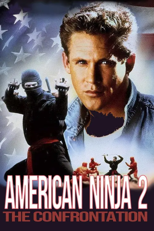 مشاهدة فيلم American Ninja 2: The Confrontation 1987 مترجم