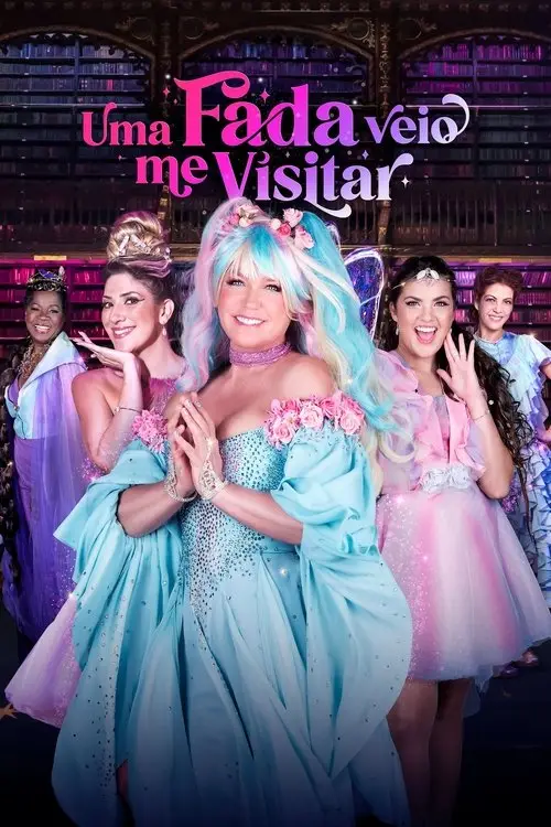 مشاهدة فيلم Uma Fada Veio Me Visitar 2023 مترجم