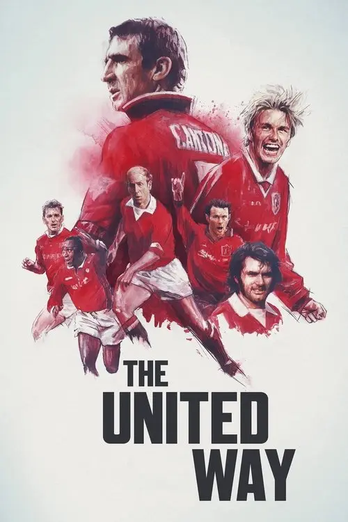 مشاهدة فيلم The United Way 2021 مترجم