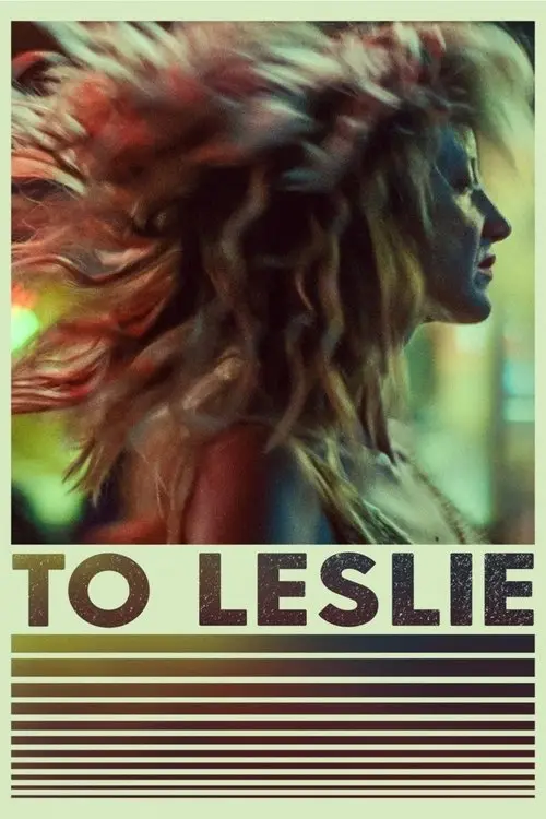 مشاهدة فيلم To Leslie 2022 مترجم