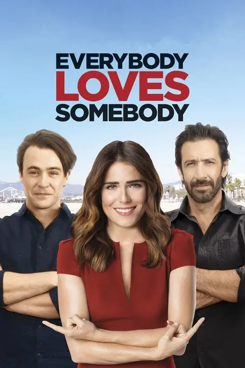 مشاهدة فيلم Everybody Loves Somebody 2017 مترجم
