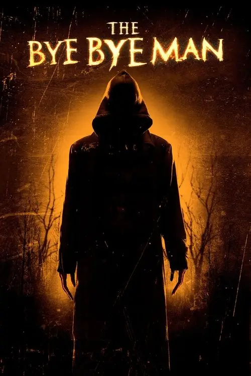 مشاهدة فيلم The Bye Bye Man 2017 مترجم