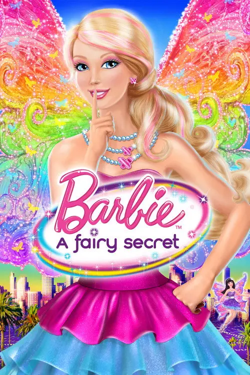 مشاهدة فيلم أنمي Barbie: A Fairy Secret 2011 مترجم