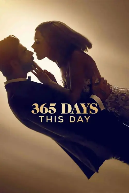 مشاهدة فيلم 365 Days: This Day 2022 مترجم