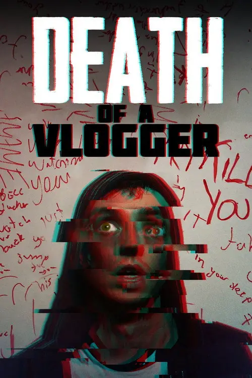 مشاهدة فيلم Death of a Vlogger 2019 مترجم