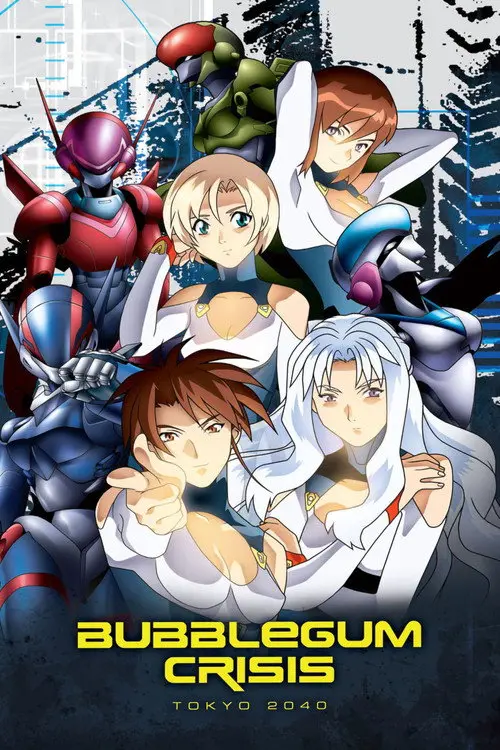 مسلسل Bubblegum Crisis Tokyo 2040 1998 مترجم كامل