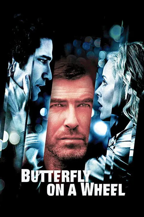 مشاهدة فيلم Butterfly on a Wheel 2007 مترجم