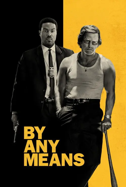 مشاهدة فيلم By Any Means 2026 مترجم