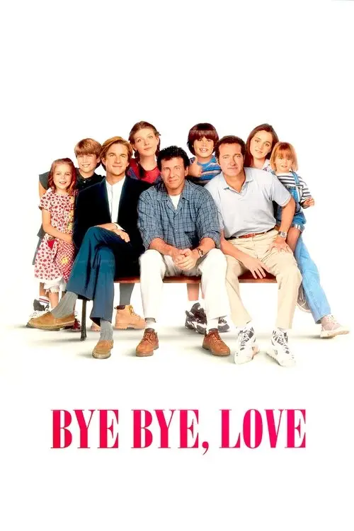 مشاهدة فيلم Bye Bye Love 1995 مترجم