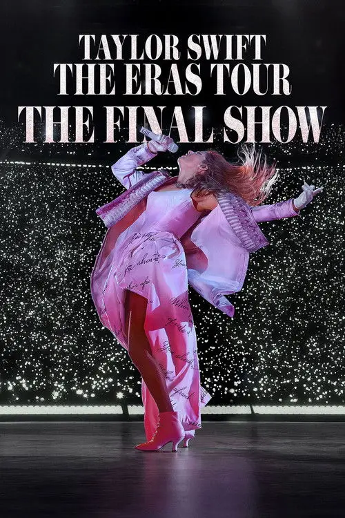 مشاهدة فيلم Taylor Swift | The Eras Tour | The Final Show 2025 مترجم