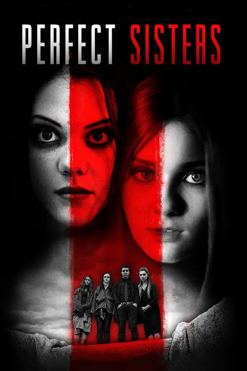 مشاهدة فيلم Perfect Sisters 2014 مترجم