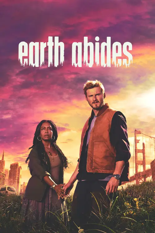 مسلسل Earth Abides 2024 مترجم كامل
