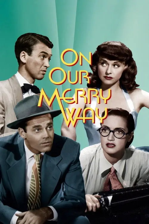 مشاهدة فيلم On Our Merry Way 1948 مترجم