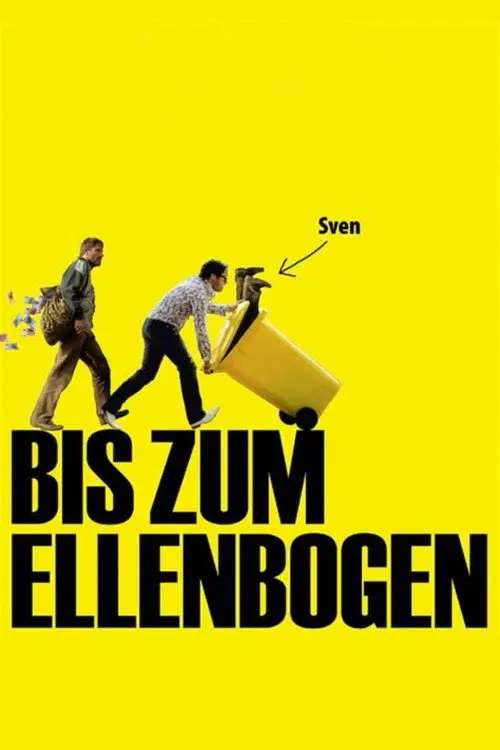 مشاهدة فيلم Bis zum Ellenbogen 2007 مترجم