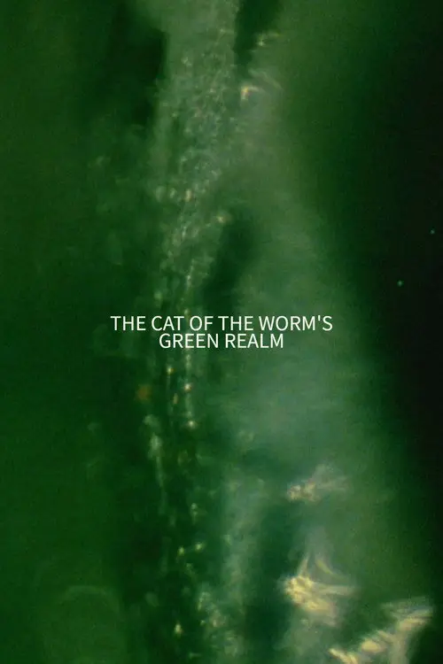 مشاهدة فيلم The Cat of the Worm's Green Realm 1997 مترجم