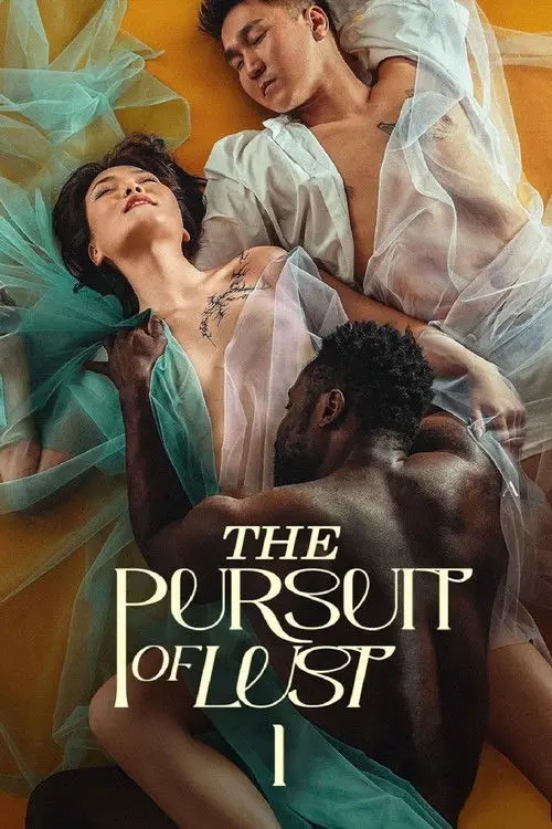 مشاهدة فيلم The Pursuit of Lust 2025 مترجم