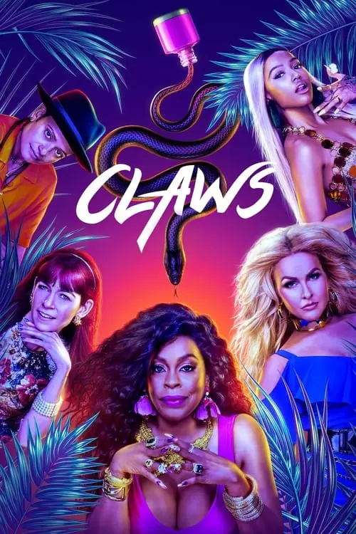 مسلسل Claws 2017 مترجم كامل