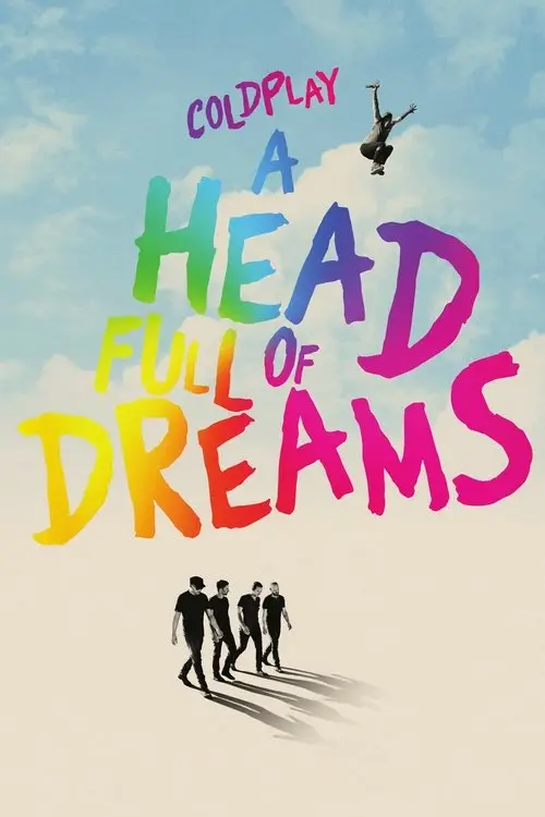 مشاهدة فيلم Coldplay: A Head Full of Dreams 2018 مترجم