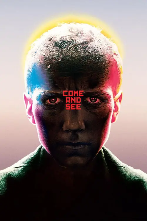 مشاهدة فيلم Come and See 1985 مترجم