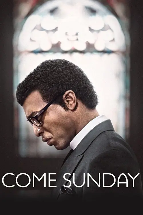 مشاهدة فيلم Come Sunday 2018 مترجم