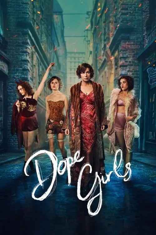 مسلسل Dope Girls 2025 مترجم كامل