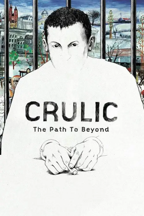 مشاهدة فيلم أنمي Crulic: The Path to Beyond 2011 مترجم