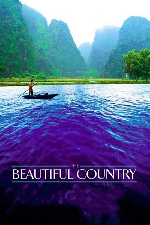 مشاهدة فيلم The Beautiful Country 2004 مترجم