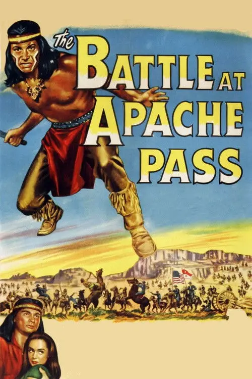 مشاهدة فيلم The Battle at Apache Pass 1952 مترجم