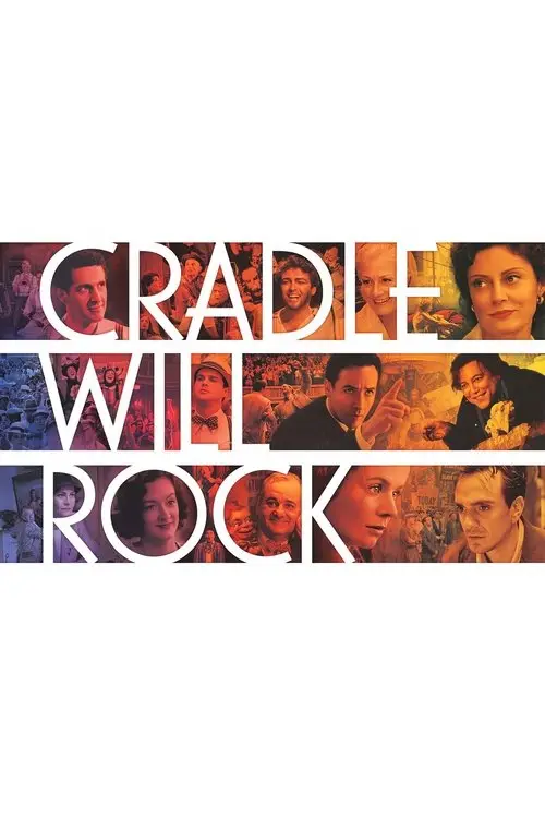 مشاهدة فيلم Cradle Will Rock 1999 مترجم