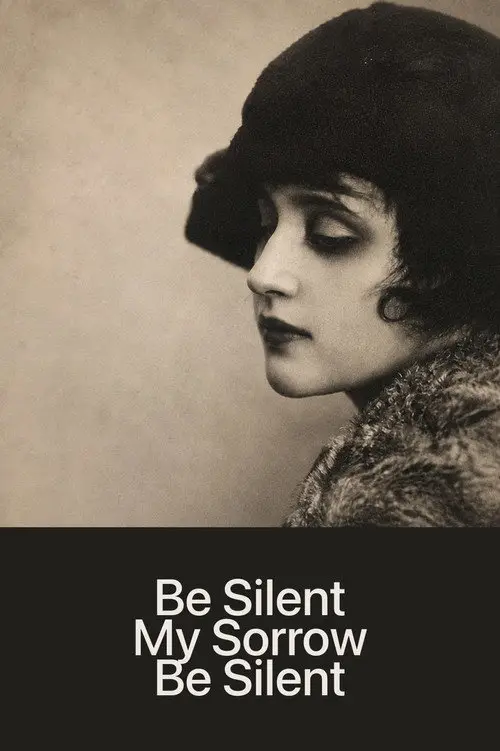 مشاهدة فيلم Be Silent, My Sorrow, Be Silent 1918 مترجم