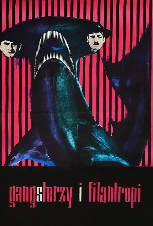 مشاهدة فيلم Gangsters and Philanthropists 1963 مترجم