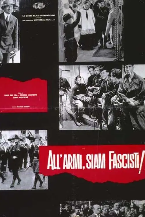 مشاهدة فيلم To Arms, We Are Fascists! 1962 مترجم