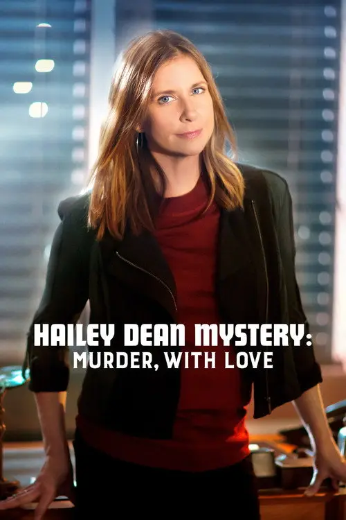 مشاهدة فيلم Hailey Dean Mysteries: Murder, With Love 2016 مترجم