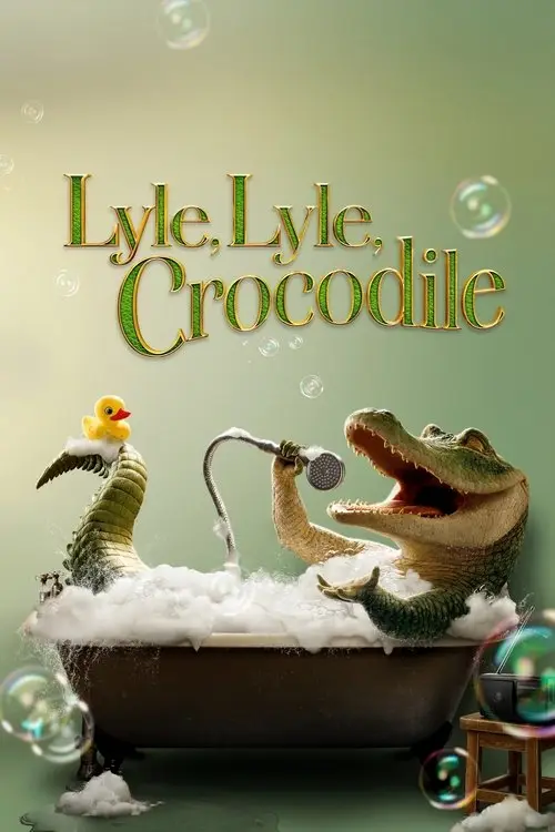 مشاهدة فيلم Lyle, Lyle, Crocodile 2022 مترجم