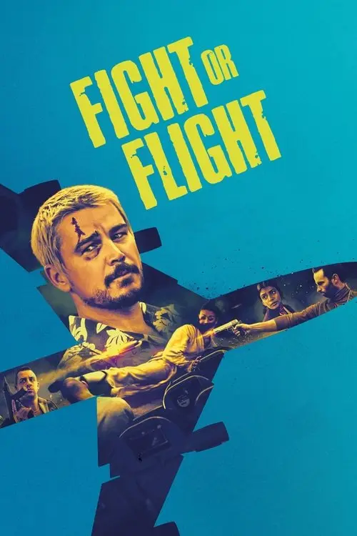مشاهدة فيلم Fight or Flight 2025 مترجم