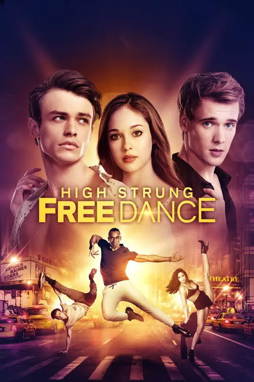 مشاهدة فيلم High Strung Free Dance 2018 مترجم