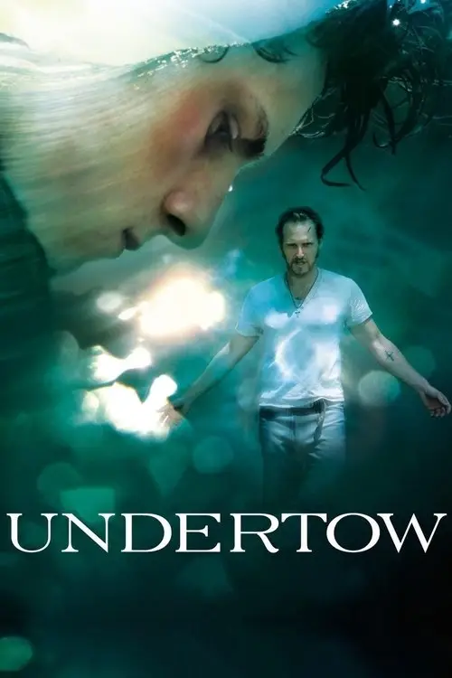 مشاهدة فيلم Undertow 2004 مترجم