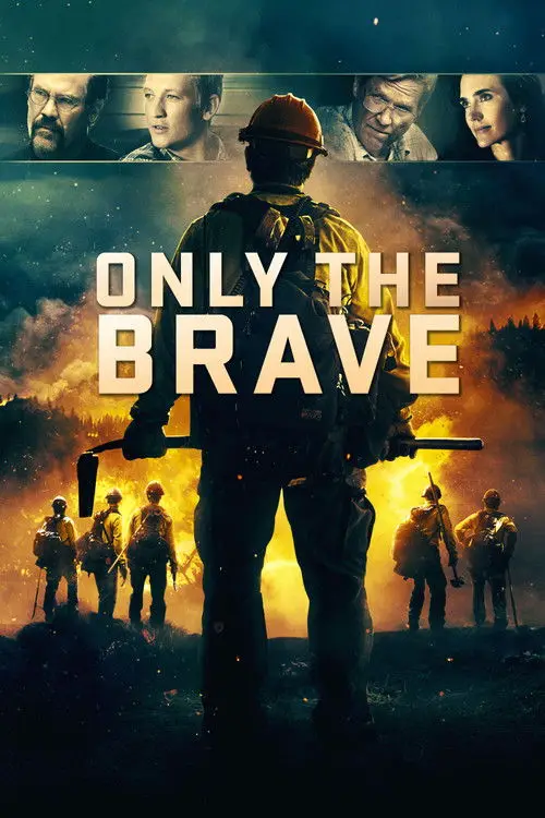 مشاهدة فيلم Only the Brave 2017 مترجم
