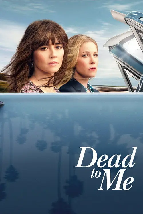مسلسل Dead to Me 2019 مترجم كامل