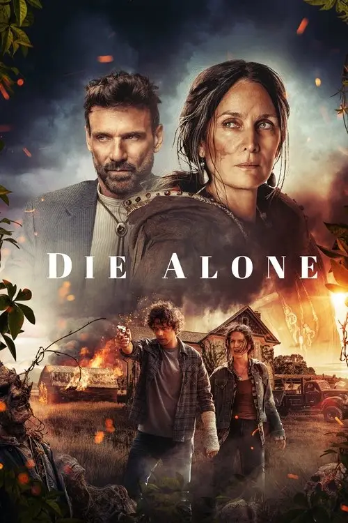 مشاهدة فيلم Die Alone 2024 مترجم